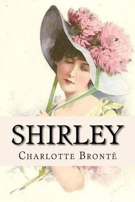 Book cover for Shirley Charlotte Bronte