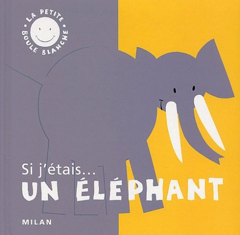 Book cover for SI J'Etais UN Elephant