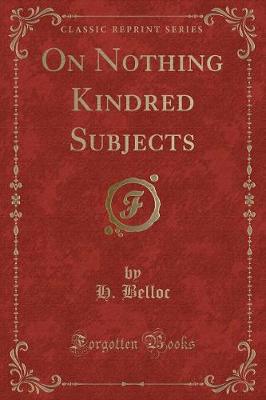 Book cover for On Nothing Kindred Subjects (Classic Reprint)