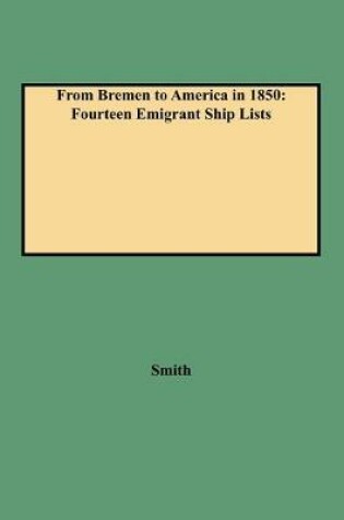 Cover of From Bremen to America in 1850