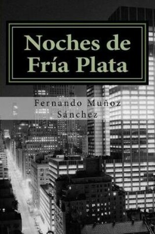 Cover of Noches de Fr a Plata