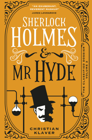 Cover of The Classified Dossier - Sherlock Holmes and Mr Hyde