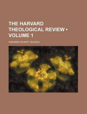 Book cover for The Harvard Theological Review (Volume 1)