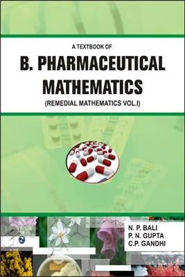 Book cover for A Textbook of B. Pharmaceutical Mathematics