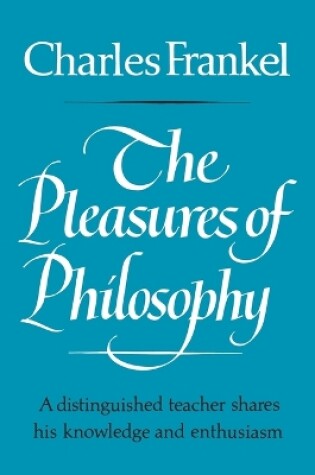 Cover of The Pleasures of Philosophy