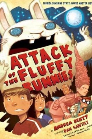 Cover of Attack of the Fluffy Bunnies