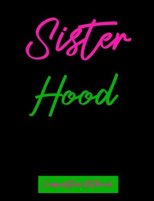 Book cover for Sister Hood Composition Notebook