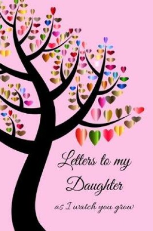 Cover of Letters To My Daughter