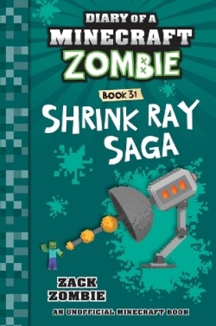 Cover of Diary of a Minecraft Zombie Book 31