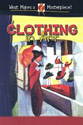 Cover of Clothing in Art