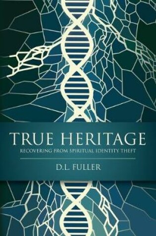 Cover of True Heritage