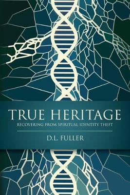 Book cover for True Heritage