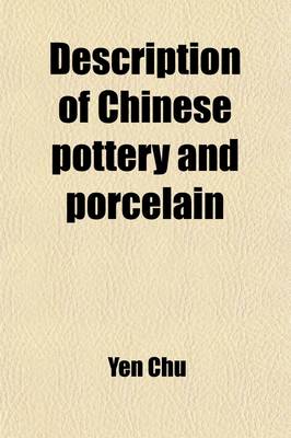 Book cover for Description of Chinese Pottery and Porcelain