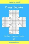 Book cover for Puzzles for Brain - Cross Sudoku 200 Easy to Medium Puzzles vol. 5