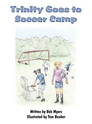 Book cover for Trinity Goes to Soccer Camp