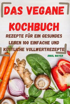 Cover of Das Vegane Kochbuch