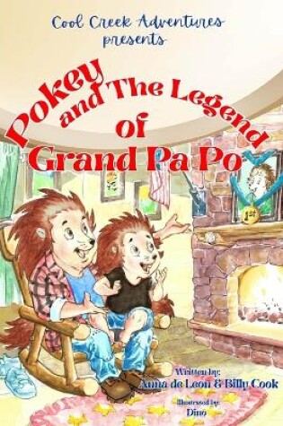 Cover of Pokey and The Legend of Grand Pa Po