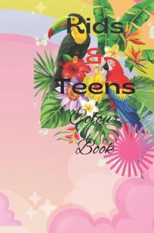 Cover of kids and Teens Color Book