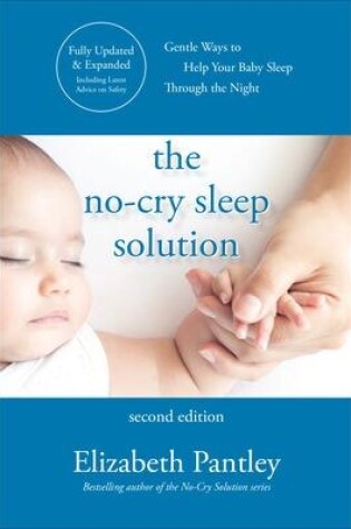 Cover of The No-Cry Sleep Solution, Second Edition