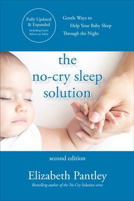 Book cover for The No-Cry Sleep Solution, Second Edition