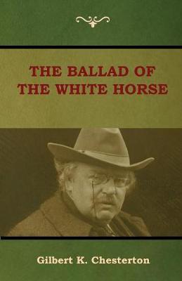 Book cover for The Ballad of the White Horse