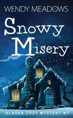 Book cover for Snowy Misery