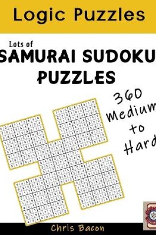 Cover of Lots of Samurai Sudoku Puzzles