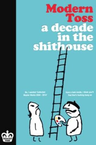 Cover of A Decade in the Shithouse