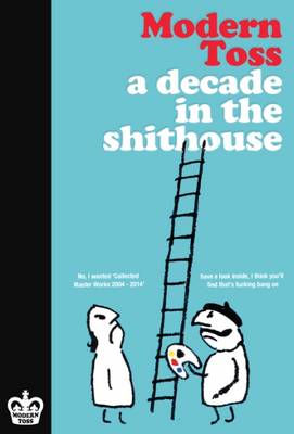 Book cover for A Decade in the Shithouse