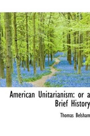 Cover of American Unitarianism