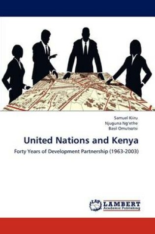 Cover of United Nations and Kenya