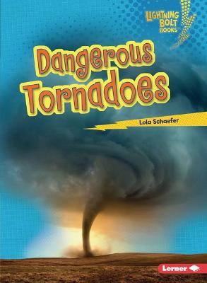 Book cover for Dangerous Tornadoes