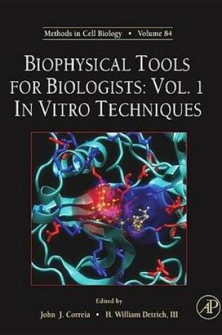 Cover of Biophysical Tools for Biologists: In Vitro Techniques