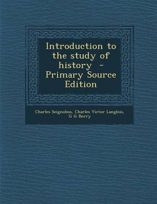 Book cover for Introduction to the Study of History - Primary Source Edition