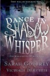 Book cover for Dance in Shadow and Whisper