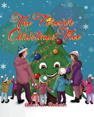 Book cover for The Forever Christmas Tree