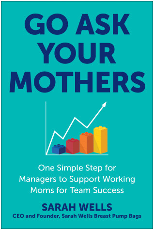 Book cover for Go Ask Your Mothers