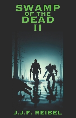 Book cover for Swamp of the Dead II