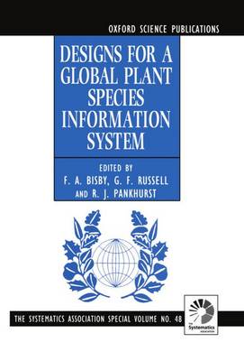 Cover of Designs for a Global Plant Species Information System