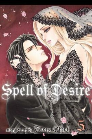 Cover of Spell of Desire, Vol. 5