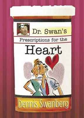 Book cover for Dr. Swan's Prescriptions for the Heart