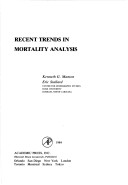 Cover of Recent Trends in Mortality Analysis