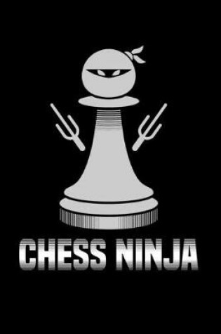 Cover of Chess Ninja