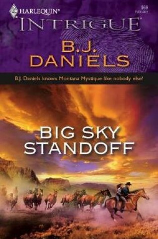 Big Sky Standoff