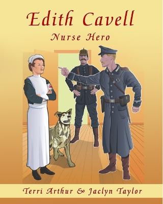 Cover of Edith Cavell, Nurse Hero