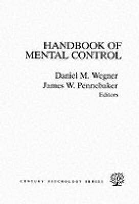 Book cover for The Handbook Of Mental Control