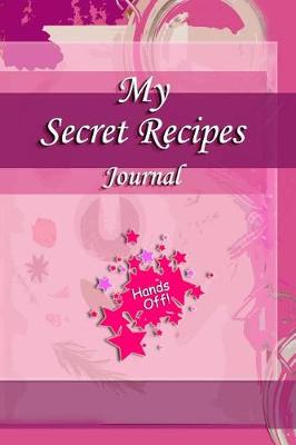 Book cover for My Secret Recipe Journal