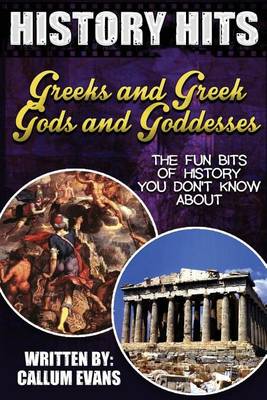 Book cover for The Fun Bits of History You Don't Know about Greeks and Greek Gods and Goddesse
