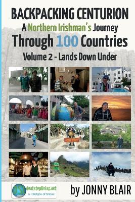 Book cover for Backpacking Centurion - A Northern Irishman's Journey Through 100 Countries