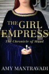 Book cover for The Girl Empress